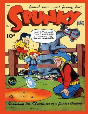 Book cover for Spunky #1