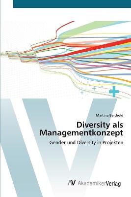 Book cover for Diversity als Managementkonzept