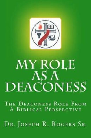 Cover of My Role As A Deaconess