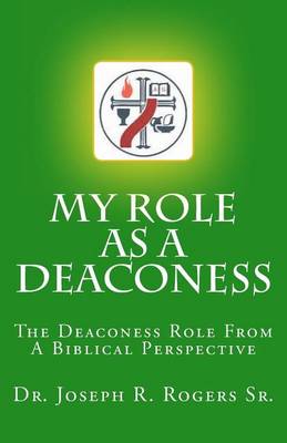 Book cover for My Role As A Deaconess