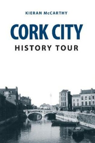 Cover of Cork City History Tour