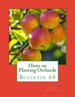 Book cover for Hints on Planting Orchards