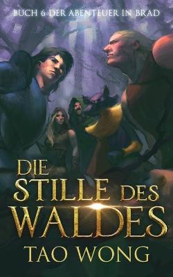 Book cover for Die Stille des Waldes