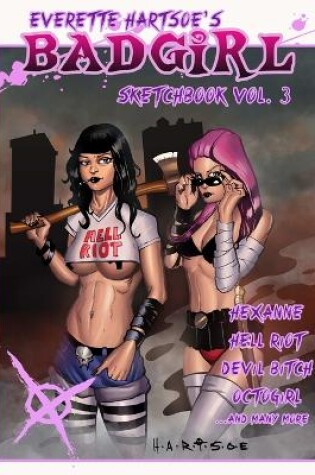 Cover of BADGIRL SKETCBOOK VOL.3-HoH cover