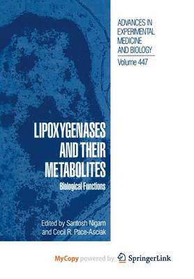 Cover of Lipoxygenases and Their Metabolites