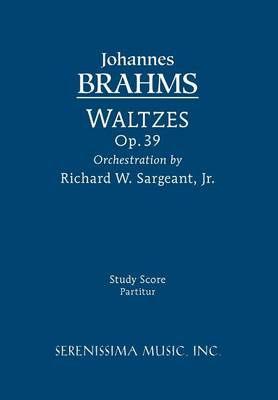 Book cover for Waltzes, Op. 39 - Study Score