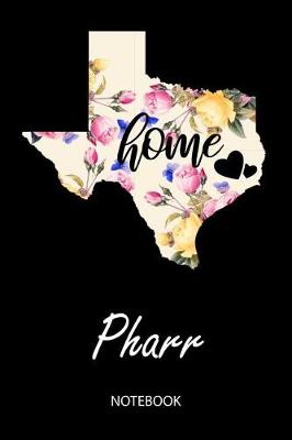 Book cover for Home - Pharr - Notebook