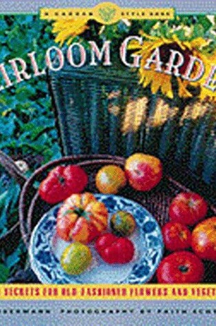Cover of Heirloom Gardens