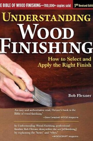 Cover of Understanding Wood Finishing, 3rd Revised Edition