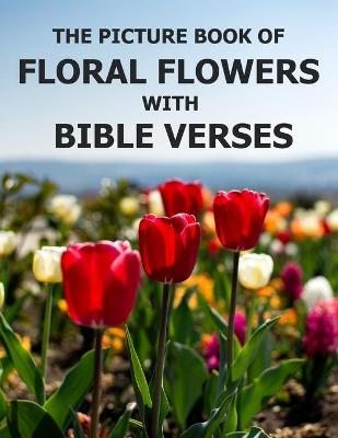 Cover of Floral Flowers With Bible Verses