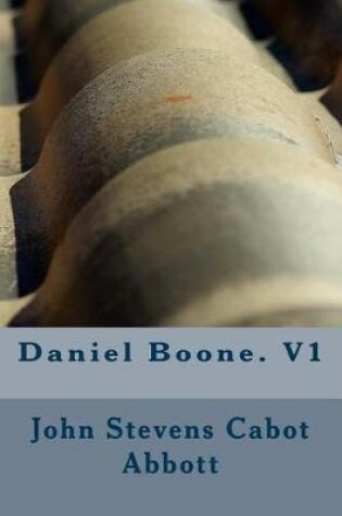 Cover of Daniel Boone. V1