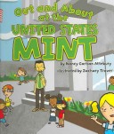 Book cover for Out and about at the United States Mint