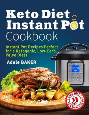 Book cover for Keto Diet Instant Pot Cookbook