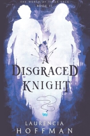 Cover of A Disgraced Knight