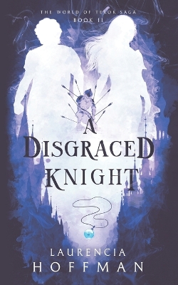 Cover of A Disgraced Knight