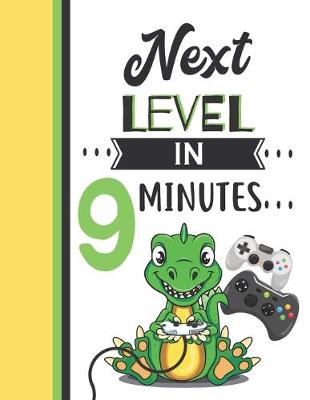 Book cover for Next Level In 9 Minutes