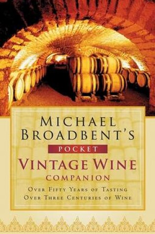 Cover of Michael Broadbent's Pocket Vintage Wine Companion