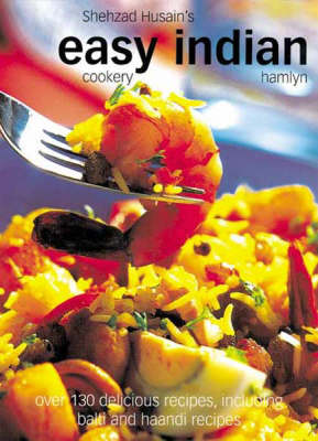 Book cover for Shehzad Husain's Easy Indian Cookery