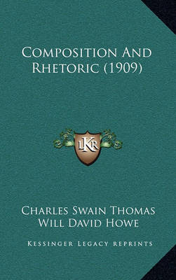 Book cover for Composition and Rhetoric (1909)