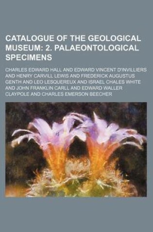 Cover of Catalogue of the Geological Museum; 2. Palaeontological Specimens