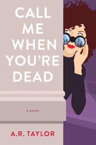 Cover of Call Me When You're Dead