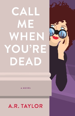 Book cover for Call Me When You're Dead