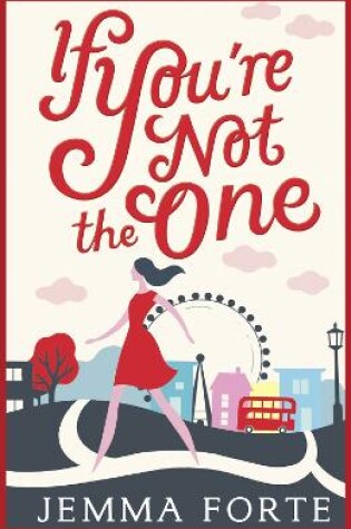 Cover of If You're Not The One