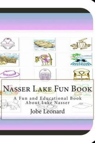 Cover of Nasser Lake Fun Book