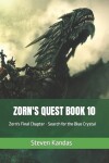 Book cover for Zorn's Quest Book 10