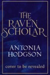 Book cover for The Raven Scholar