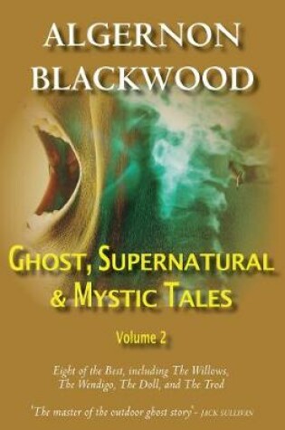 Cover of Ghost, Supernatural & Mystic Tales Vol 2