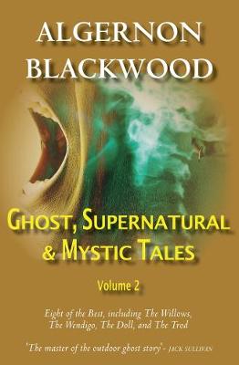 Book cover for Ghost, Supernatural & Mystic Tales Vol 2