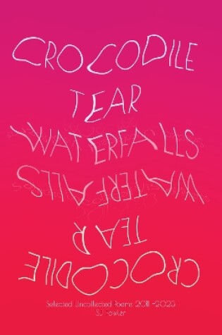 Cover of Crocodile Tear Waterfalls