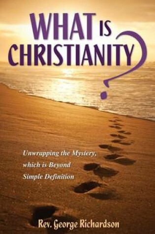 Cover of What Is Christianity?