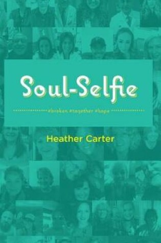 Cover of Soul-Selfie