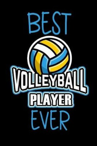 Cover of Best Volleyball Player Ever