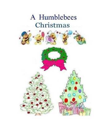 Book cover for A Humblebees Christmas