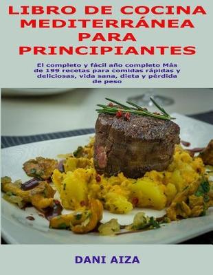 Book cover for Libro de Cocina Mediterr nea Para Principiantes