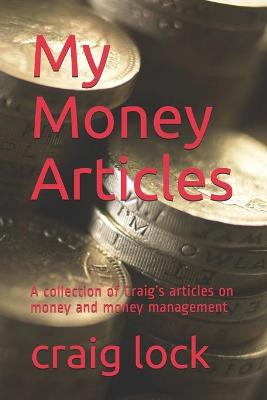 Book cover for My Money Articles