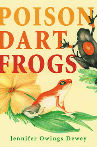 Cover of Poison Dart Frogs