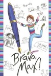 Book cover for Bravo, Max!