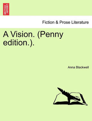 Book cover for A Vision. (Penny Edition.).