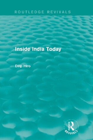 Cover of Inside India Today (Routledge Revivals)