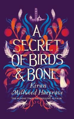 Cover of A Secret of Birds & Bone