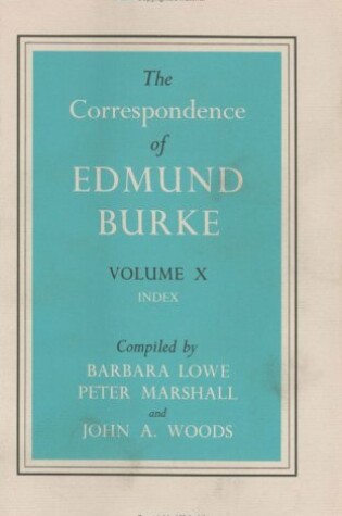 Cover of The Correspondence of Edmund Burke V 10