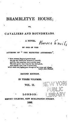 Book cover for Brambletye House, Or, Cavaliers and Roundheads, A Novel - Vol. II