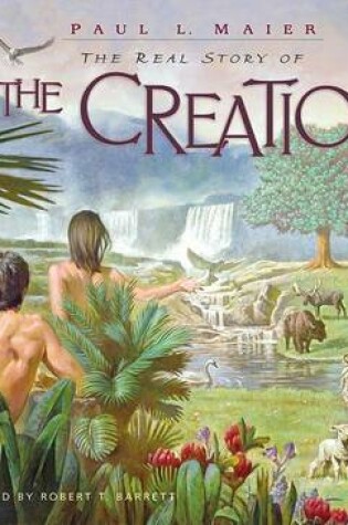 Cover of The Real Story of the Creation