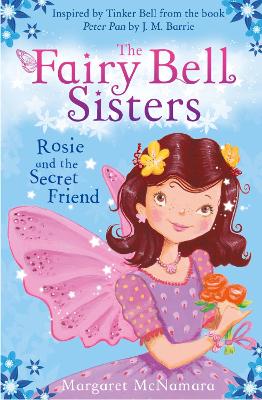 Book cover for The Fairy Bell Sisters: Rosie and the Secret Friend