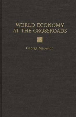 Book cover for World Economy at the Crossroads