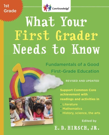 Book cover for What Your First Grader Needs to Know (Revised and Updated)